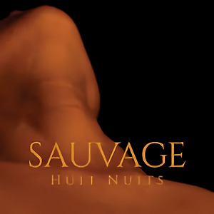 Huit Nuits - Sauvage