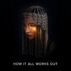 Faouzia - How It All Works Out