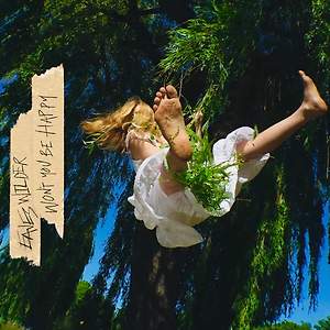 Eaves Wilder - Won’t You Be Happy