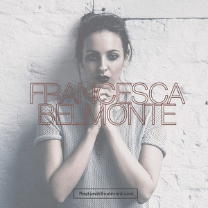 Francesca Belmonte - Are You