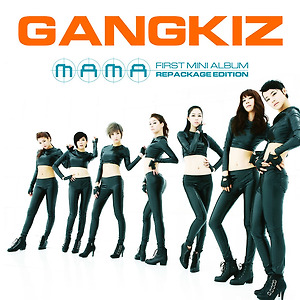 Gangkiz - MAMA