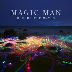 Magic Man - Out of Mind