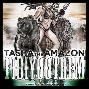 Tasha the Amazon - Let It Go