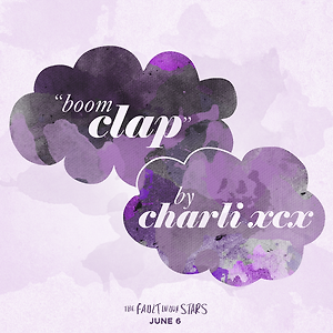 Charli XCX - Boom Clap (The Fault In Our Stars)