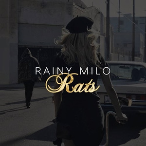Rainy Milo - Rats