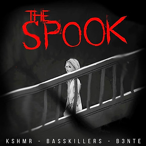 KSHMR  ft. BassKillers & B3nte - The Spook