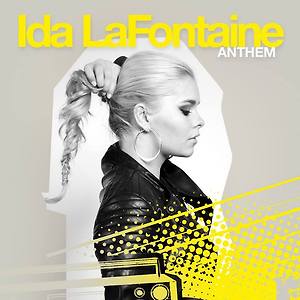Ida LaFontaine - Anthem