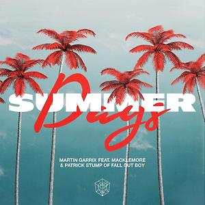 Martin Garrix ft. Macklemore & Patrick Stump of Fall Out Boy - Summer Days