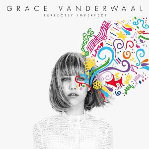 Grace VanderWaal - I Don't Like You