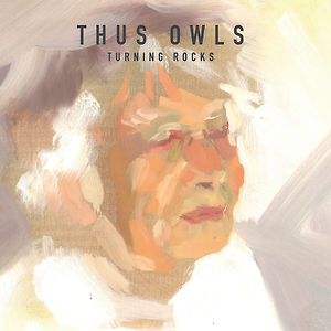 Thus Owls - As Long As We Try A Little