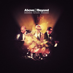 Above & Beyond Acoustic - Satellite / Stealing Time / Sirens Of The Sea