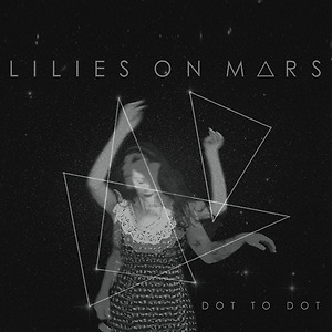 LILIES ON MARS - NO WAY