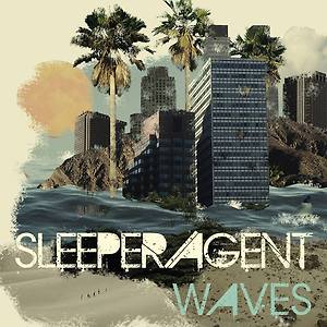 Sleeper Agent - Waves