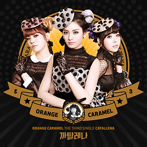 ORANGE CARAMEL - 까탈레나(Catallena)