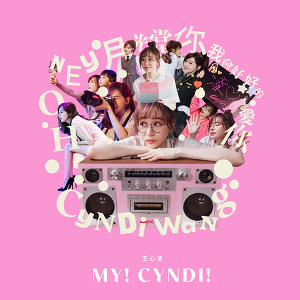 王心凌 Cyndi Wang - MY! CYNDI!