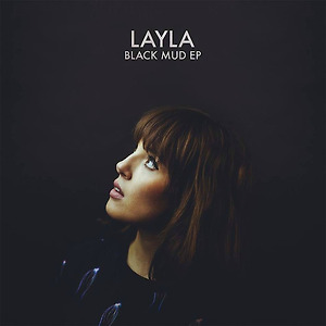 LAYLA - Black Mud