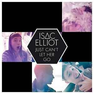 Isac Elliot - Just Can't Let Her Go (Official Lyric Video)