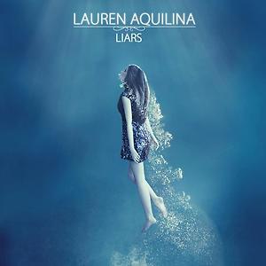 Lauren Aquilina - Lovers or Liars