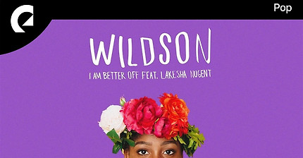 Wildson feat. LaKesha Nugent - I Am Better Off