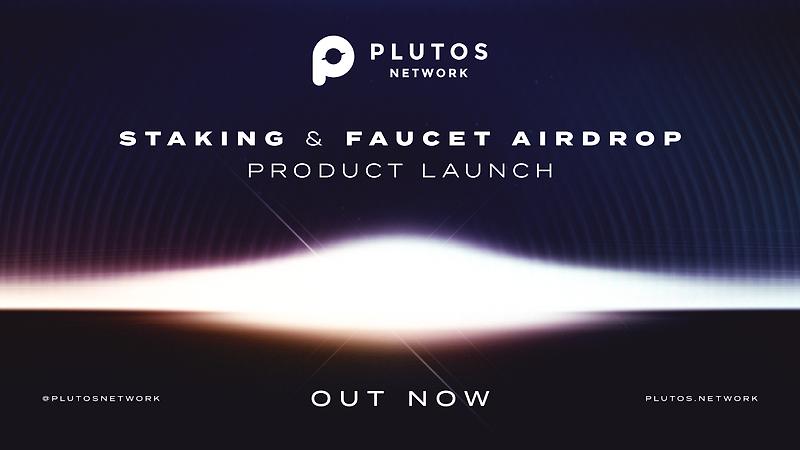 [Plutos Network 플루토스] 제품 출시: Plutos Faucet 에어드롭 및 스테이킹 가이드