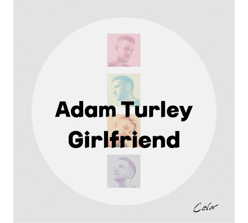 : Adam Turley : Girlfriend (가사/듣기/Official Audio)