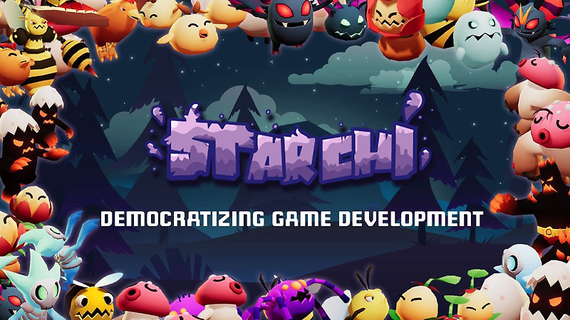 [Starchi] 게임 개발의 민주화