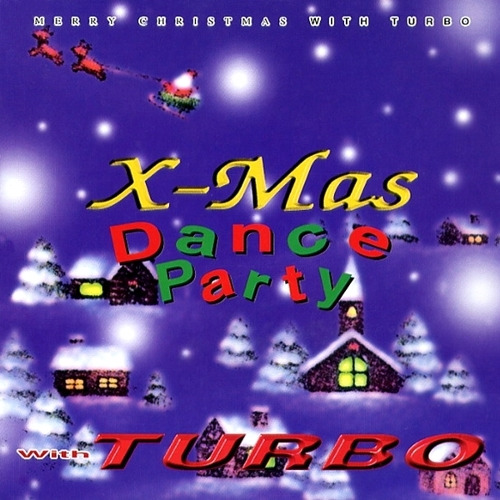 터보 X-Mas Dance Party (DJ Mega Mix) 듣기/가사/앨범/유튜브/뮤비/반복재생/작곡작사