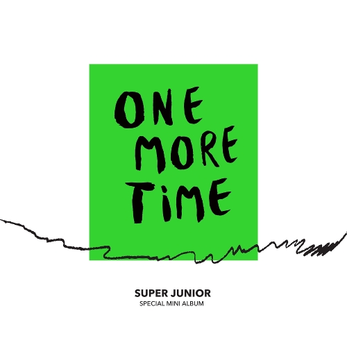 SUPER JUNIOR (슈퍼주니어) One More Time (Otra Vez) (Feat. REIK) 듣기/가사/앨범/유튜브/뮤비/반복재생/작곡작사