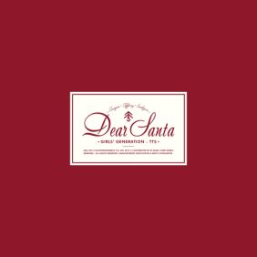 소녀시대-태티서 (Girls' Generation-TTS) Dear Santa (English Ver.) 듣기/가사/앨범/유튜브/뮤비/반복재생/작곡작사