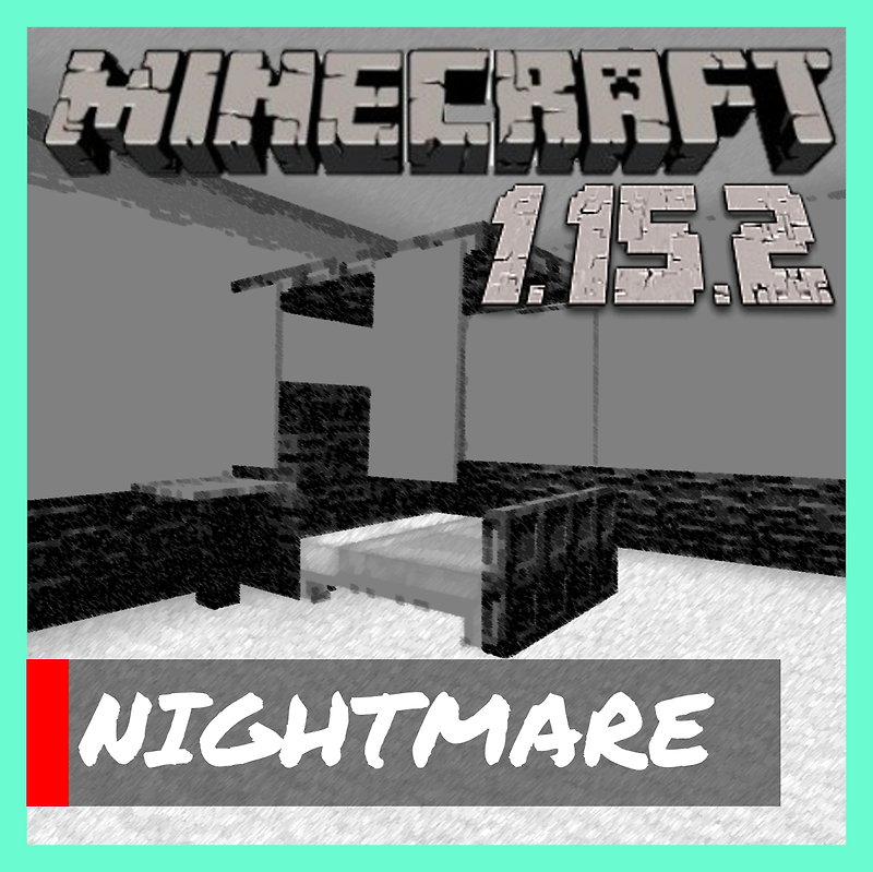 마인크래프트 1.15.2 공포탈출맵 NIGHTMARE 다운링크