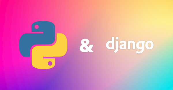 Python과 Django: 웹 개발을 위한 강력한 조합