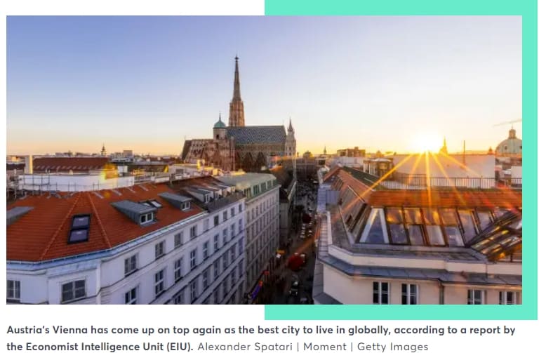 여생을 보내고 싶은 도시들...살기 좋은 10대 도시들 VIDEO: Vienna is the world’s most livable city — again.