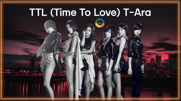 티티엘(타임투러브) - 티아라 / 케이팝 K-POP / TTL(Time To Love) T Ara