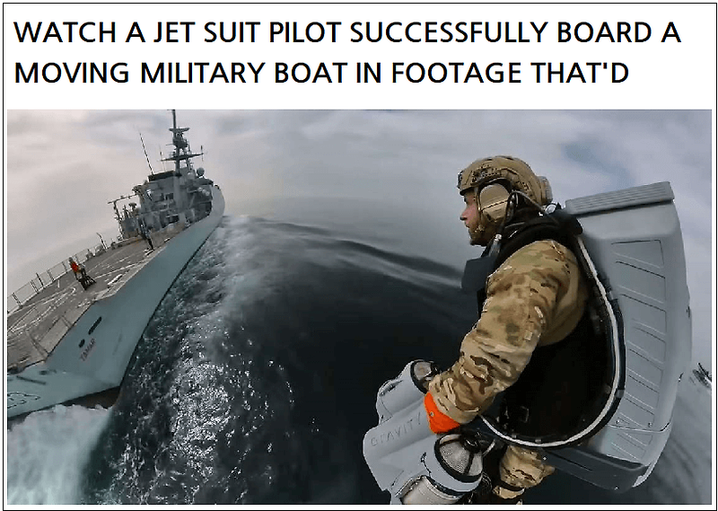 제트 수트 입은 해병대 경찰기동대 아이언맨들 VIDEO: WATCH A JET SUIT PILOT SUCCESSFULLY BOARD A MOVING MILITARY BOAT