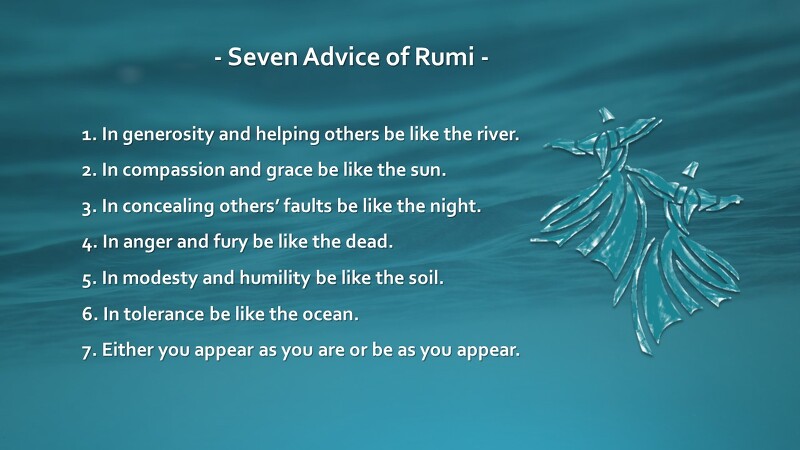 루미의 7가지 교훈(충고) : Seven Advice of Rumi