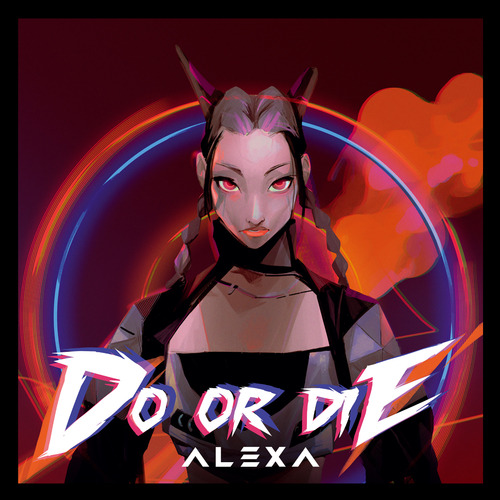 AleXa (알렉사) Do Or Die 듣기/가사/앨범/유튜브/뮤비/반복재생/작곡작사