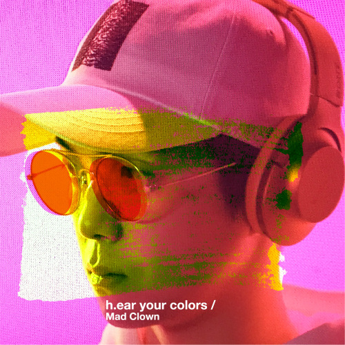 매드클라운 알록달록 (Feat. 주헌) (h.ear your colors) 듣기/가사/앨범/유튜브/뮤비/반복재생/작곡작사