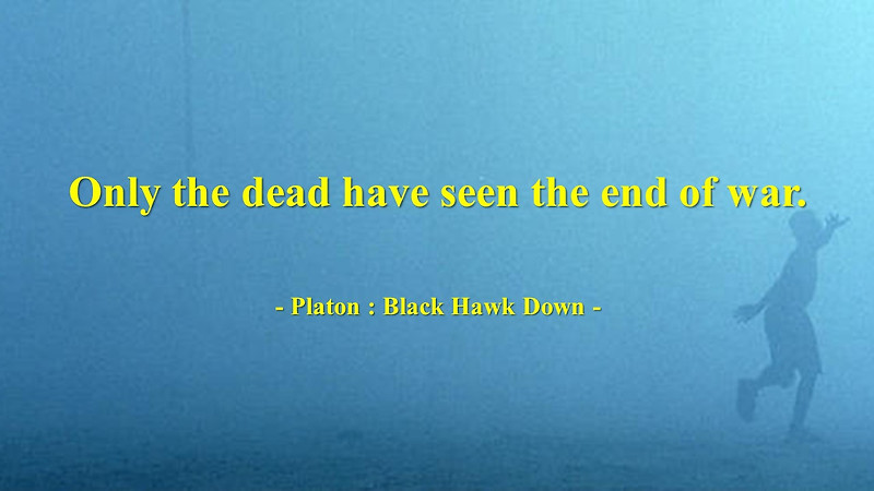 블랙 호크 다운(Black Hawk Down)! 군인, 전쟁, 죽음에 대한 영화 명대사 모음