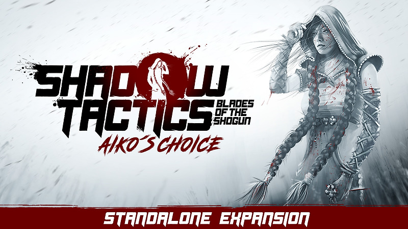 [EPIC] Shadow Tactics - Aiko's Choice 에픽게임즈 쉐도우택틱스 아이코의 선택 / 무료배포