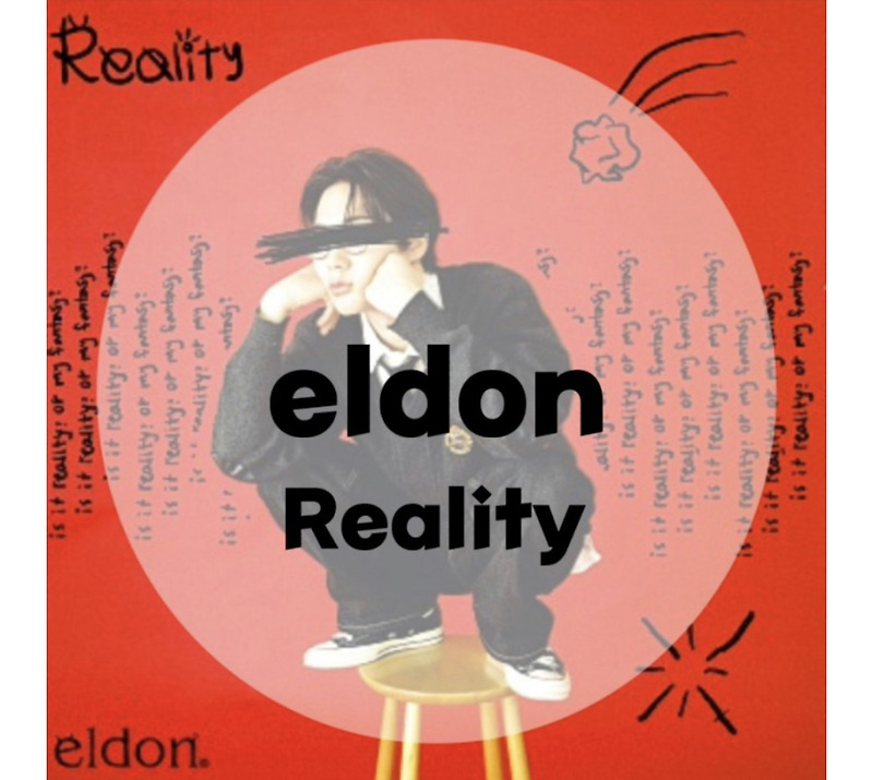 : eldon : Reality (가사/듣기/Lyric Video) Sound Cloud