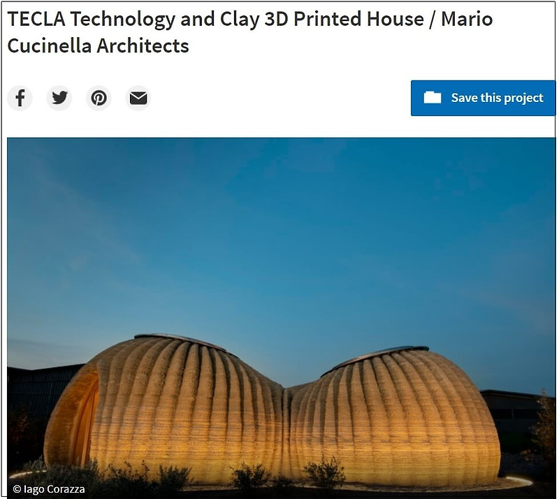 진흙 3D 프린팅으로 빚어진 친환경 주택  VIDEO:TECLA Technology and Clay 3D Printed House / Mario Cucinella Architects