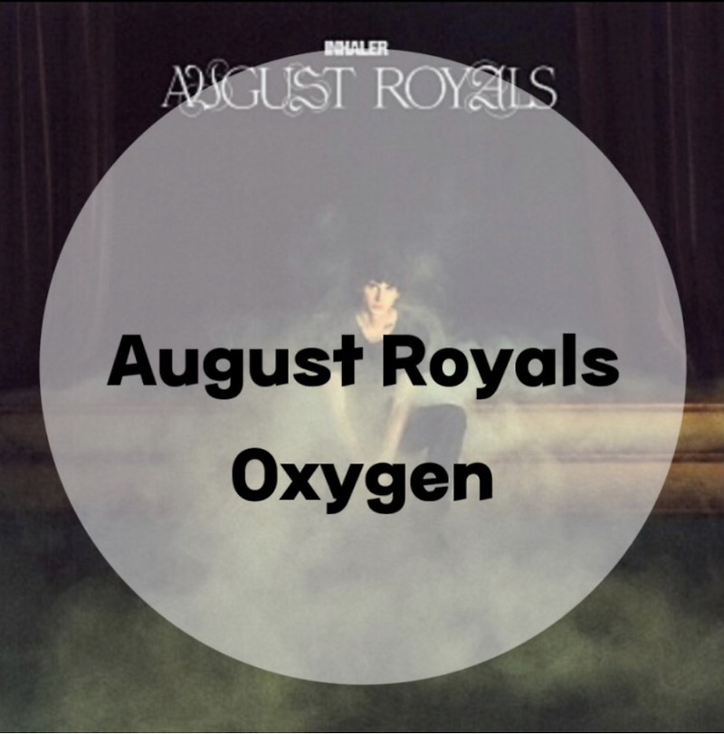 : August Royals : Oxygen (가사/듣기/MV Official Video)
