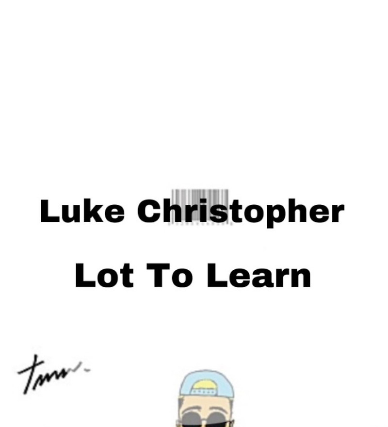 : Luke Christopher : Lot to Learn (가사/듣기/MV)