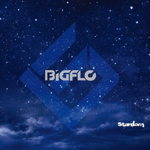 빅플로(BIGFLO) - 스타덤 (STARDOM) MV/LIVE/크레딧