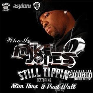 마이크 존스(Mike jones) feat. Slim Thug and Paul Wall  - 스틸 팁번 (still tippin) MV/LIVE/크레딧