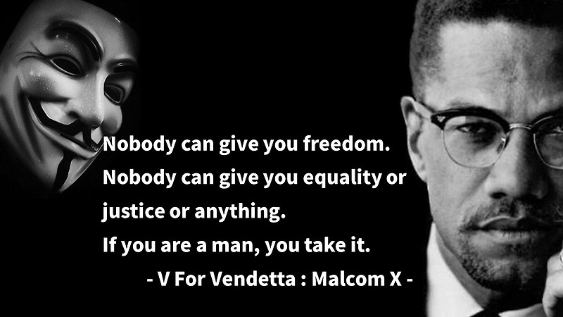자유, 평등, 정의, 공평, freedom, justice에 대한 말콤 X(Malcom X) 영어 명언, 영어 명대사
