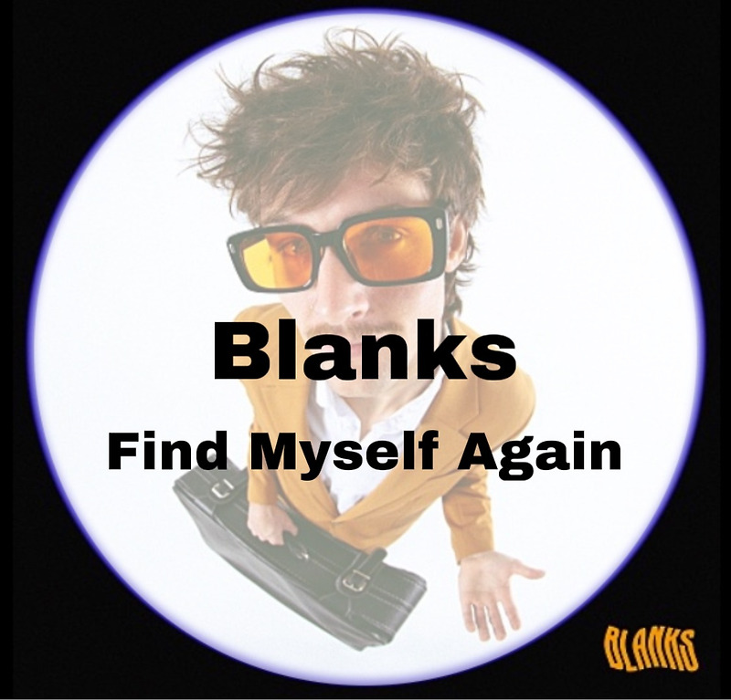 : Blanks : Find Myself Again (가사/듣기/Official Video)