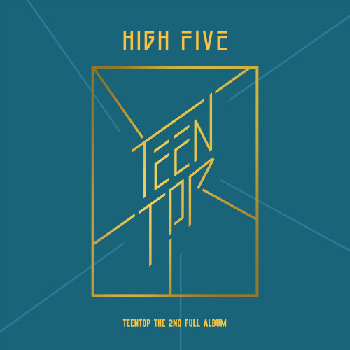 틴탑 안녕?! (High Five) 듣기/가사/앨범/유튜브/뮤비/반복재생/작곡작사