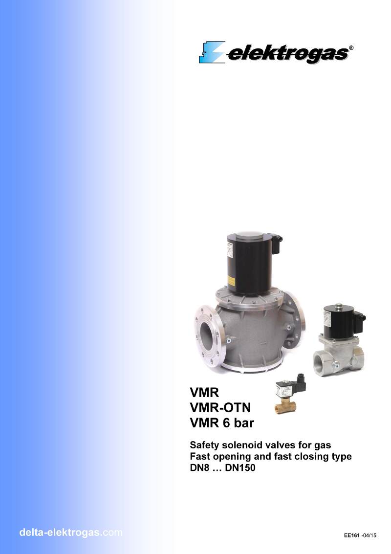 VMR1-2, VMR2-2, VMR3-2, VMR4-2, VMR6-2, VMR7-2, VMR8-2, VMR9-2   ELEKTRO GAS (일렉트로 가스)