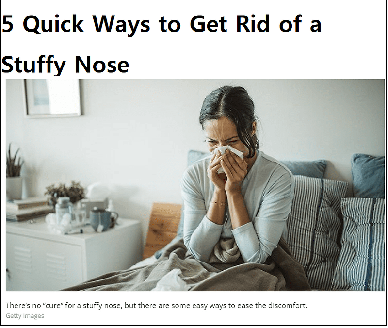 지긋지긋한 코막힘...간단히 증상 완화 방법 Do-It-Yourself Ways to Get Rid of a Stuffy Nose